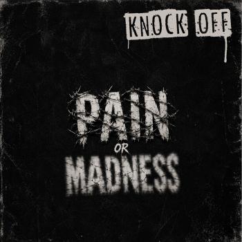 Knock Off - Pain Or Madness LP (Gold Red Splatter Vinyl)